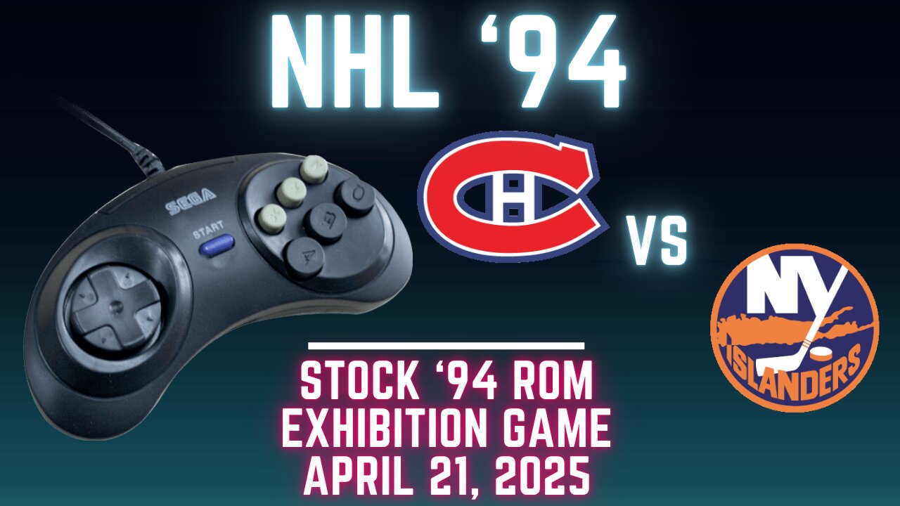 NHL 94: Canadiens (Ted_HitchCoCk) at Islanders (Len the Lengend) {Genesis} - Exhibition 119