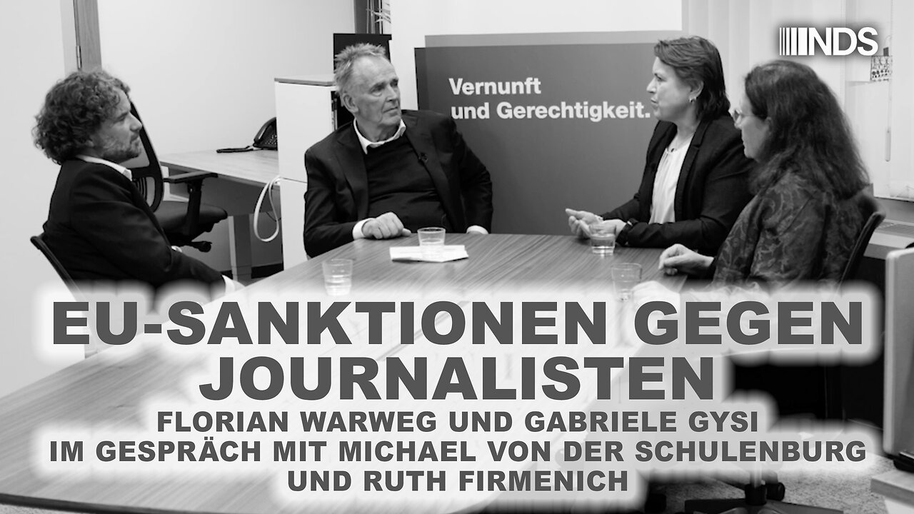 EU-Sanktionen gegen Journalisten: Warweg & Gysi im Gespräch mit v.d. Schulenburg & Firmenich