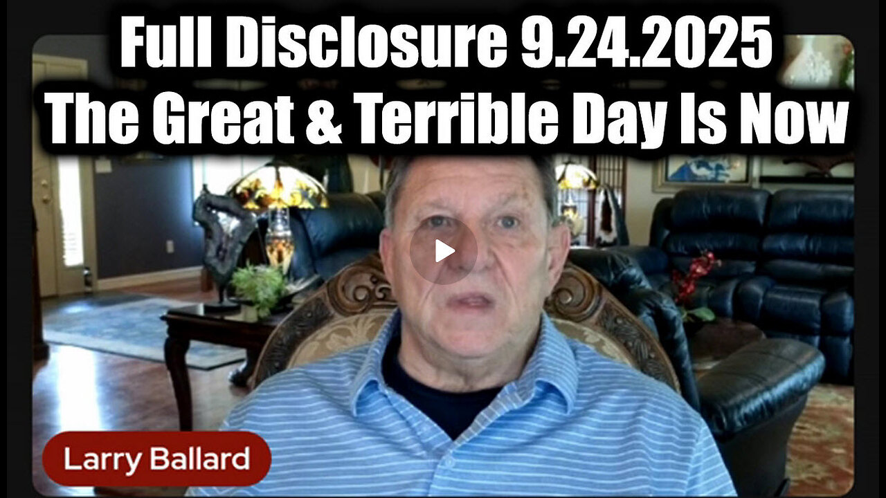 Full Disclosure 9.24.25 - The Great & Terrible Day Is Now -ICYMI