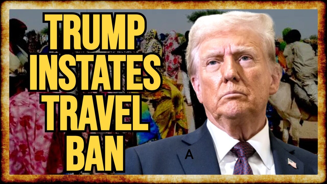 Trump Imposes FULL TRAVEL BAN on 12 Countries