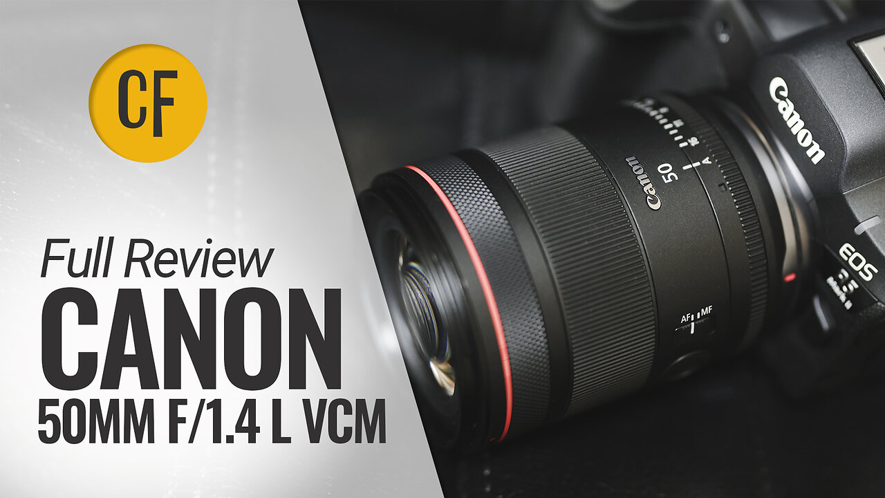 Full Review | Canon RF 50mm f/1.4 L VCM