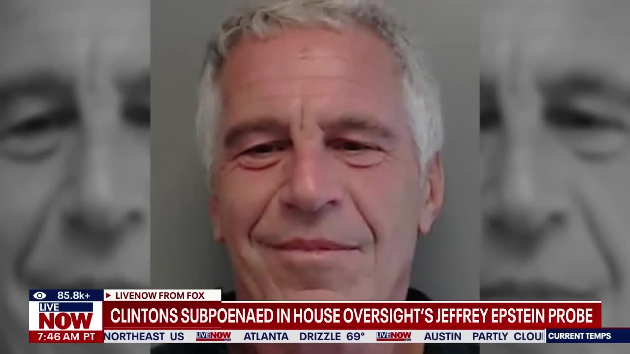 Clintons subpoenaed in House Oversights Epstein probe