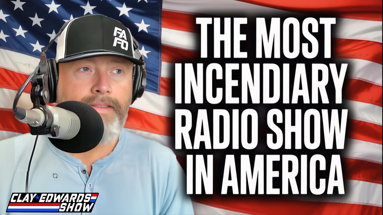 PROVING WHY THIS IS THE MOST INCENDIARY RADIO SHOW IN AMERICA (Ep #1,053)