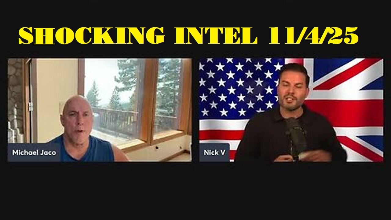 Michael Jaco: Shocking Intel 11/4/25 - Its All Coming Down to This Moment!