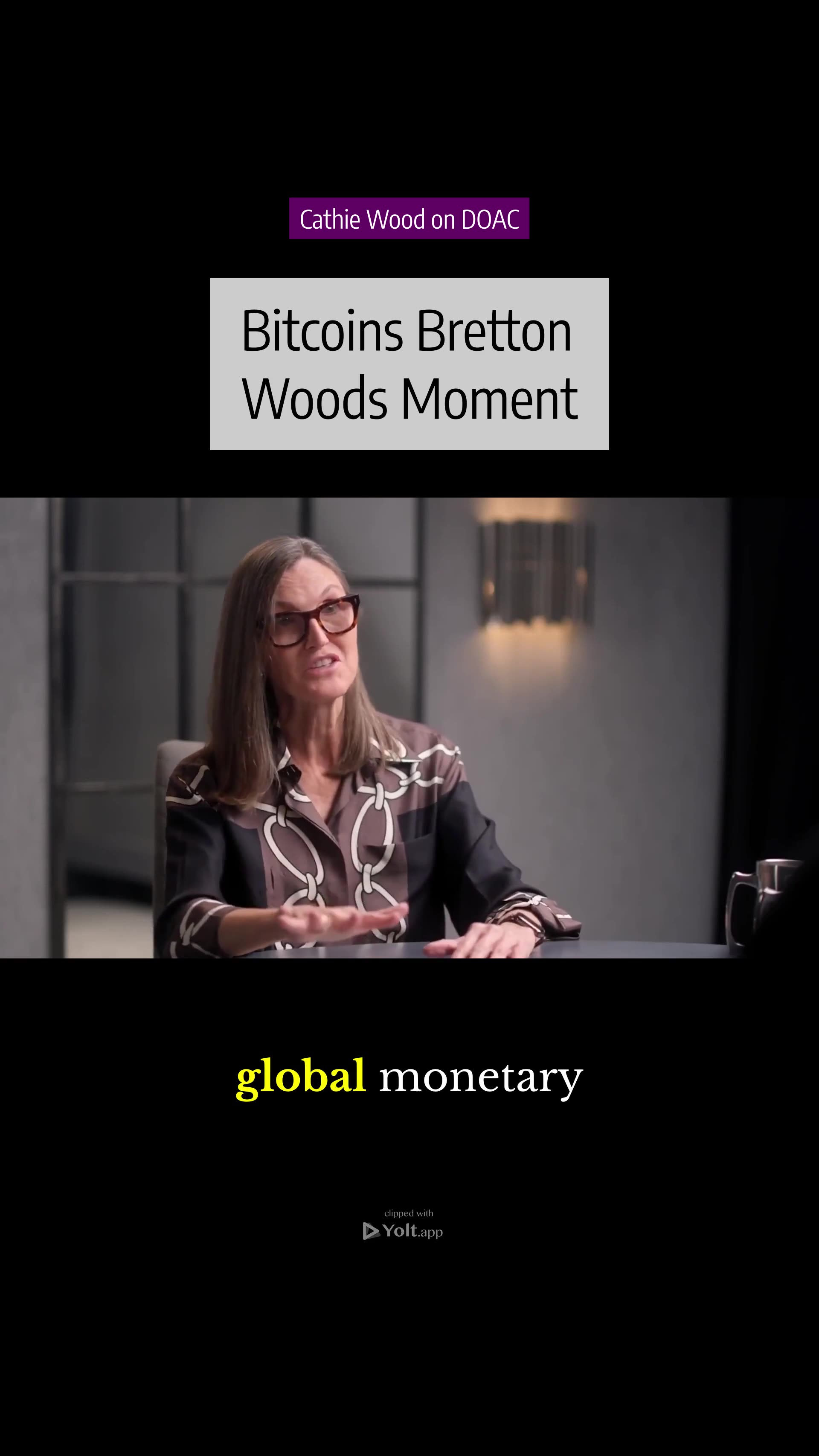 Bitcoin: Rules-Based Money? - Cathie Wood on DOAC #bitcoin #money #brettonwoods