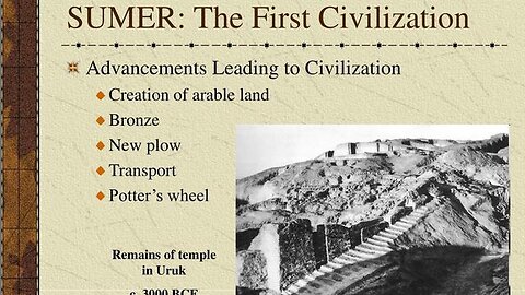 Sumer: The First Civilization