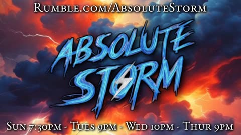 Absolute Storm Ep 43 6/17/25 9pm EST DCLIDSTONE|G7|CONTROL|IRAN|AOTW