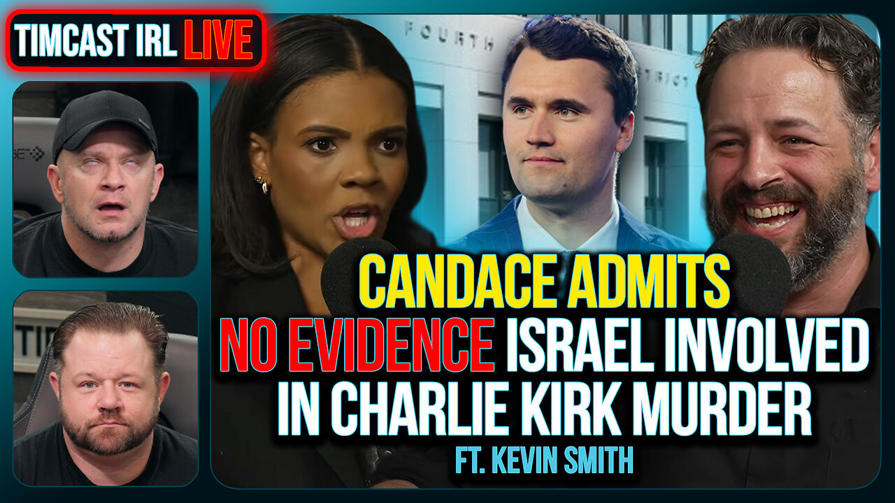 Candace Owens ADMITS No Evidence Israel Involved In Charlie Kirk Murder | Timcast IRL