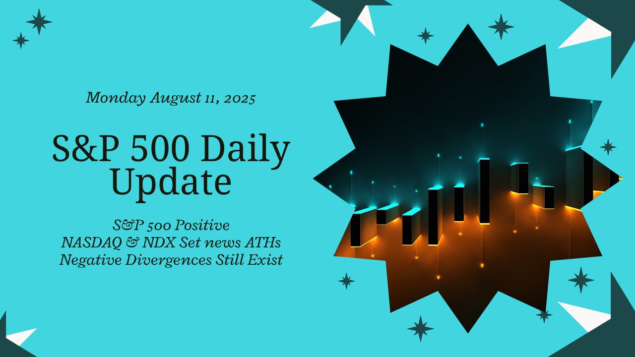 Daily Update for Monday August 11, 2025