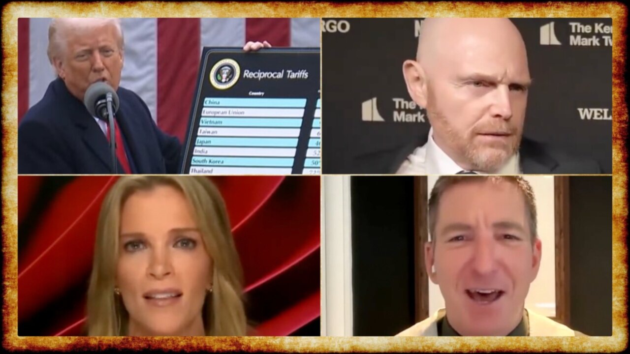 Liberation Day DISASTER, Bill Burr SHUTS DOWN Reporters, Greenwald vs. Megyn Kelly on Khalil Case