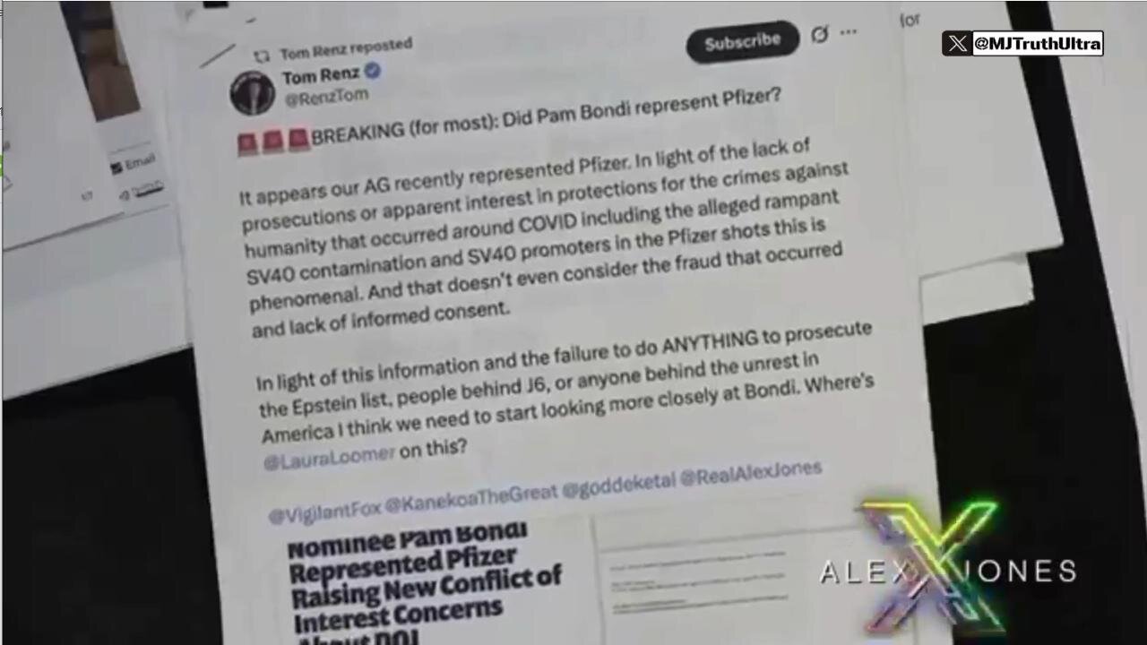 Attorney Tom Renzs concerned abt Pam Bondi’s ties to Pfizer & lack of progress in high-profile arrests 5/7/25
