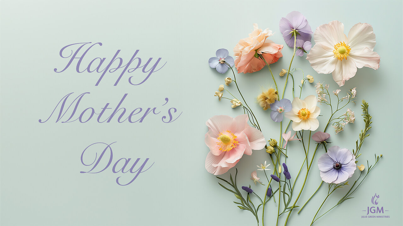 Happy Mothers Day