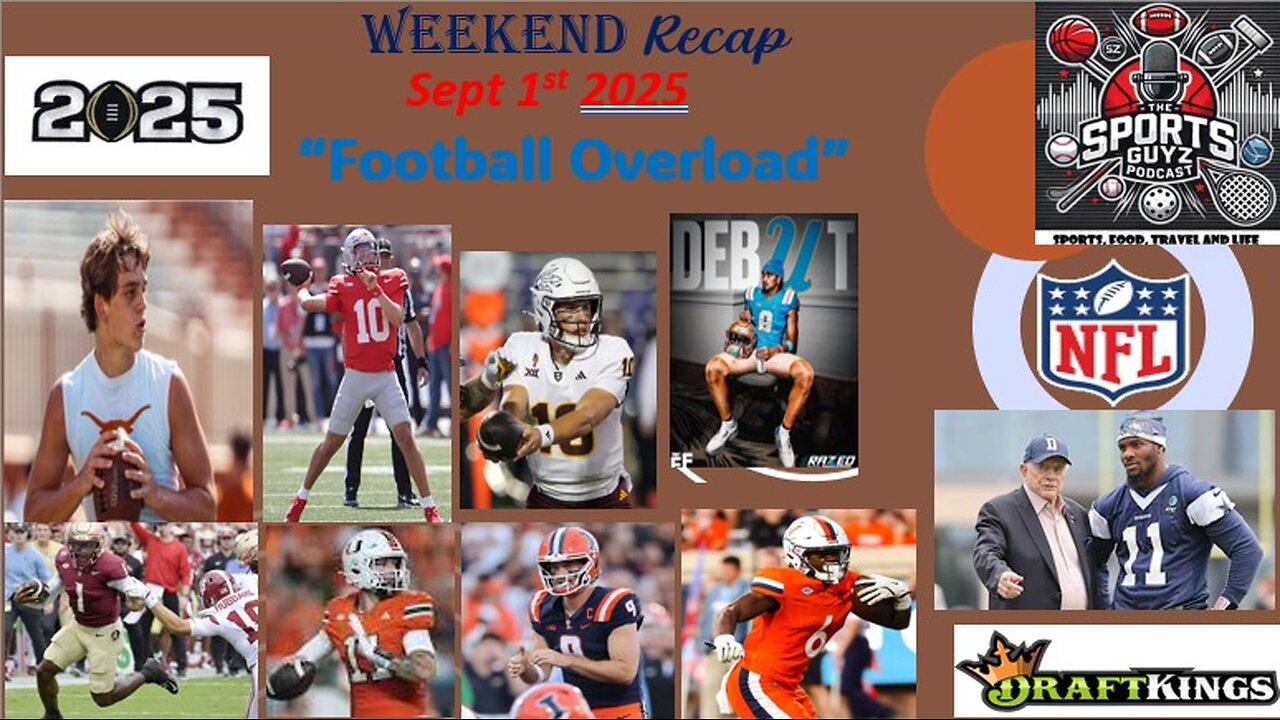 Football Overload - Weekend Recap - September 1st 2025
