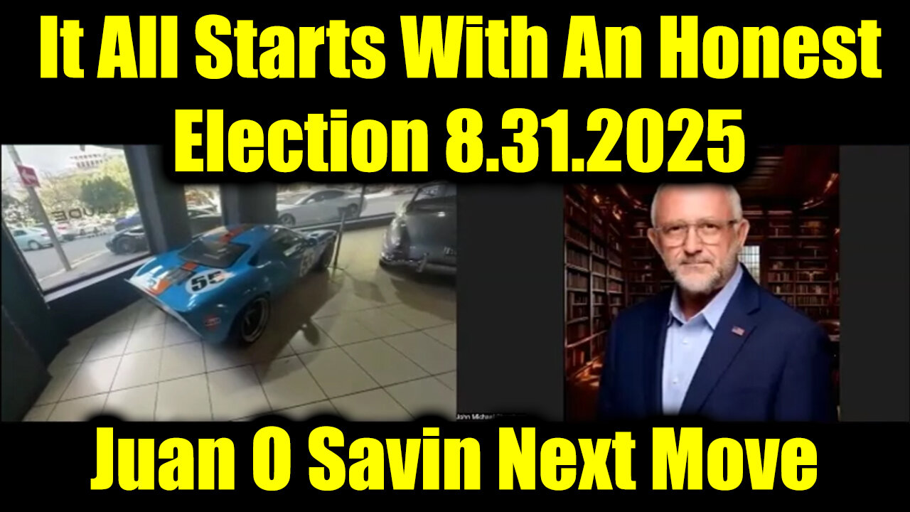 It All Starts With An Honest Election. 8-30-25-AT-2PM-CST-00G-EST #TRUTH