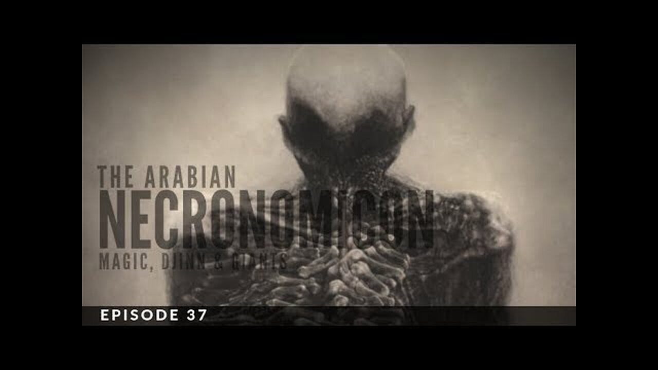 Magic, Monsters and the Search for the Real Necronomicon
