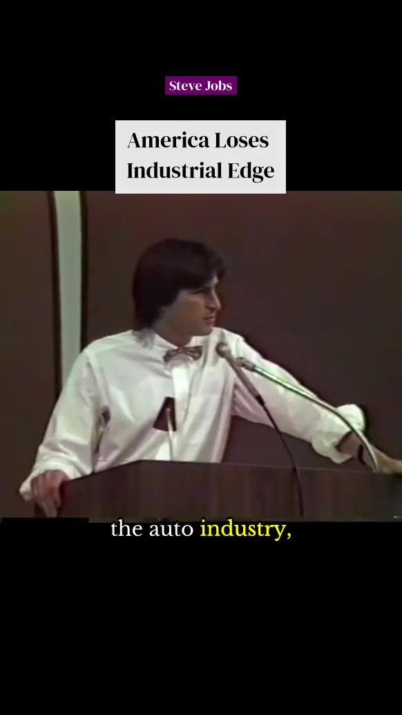 America loses industrial edge #stevejobs #apple #innovation