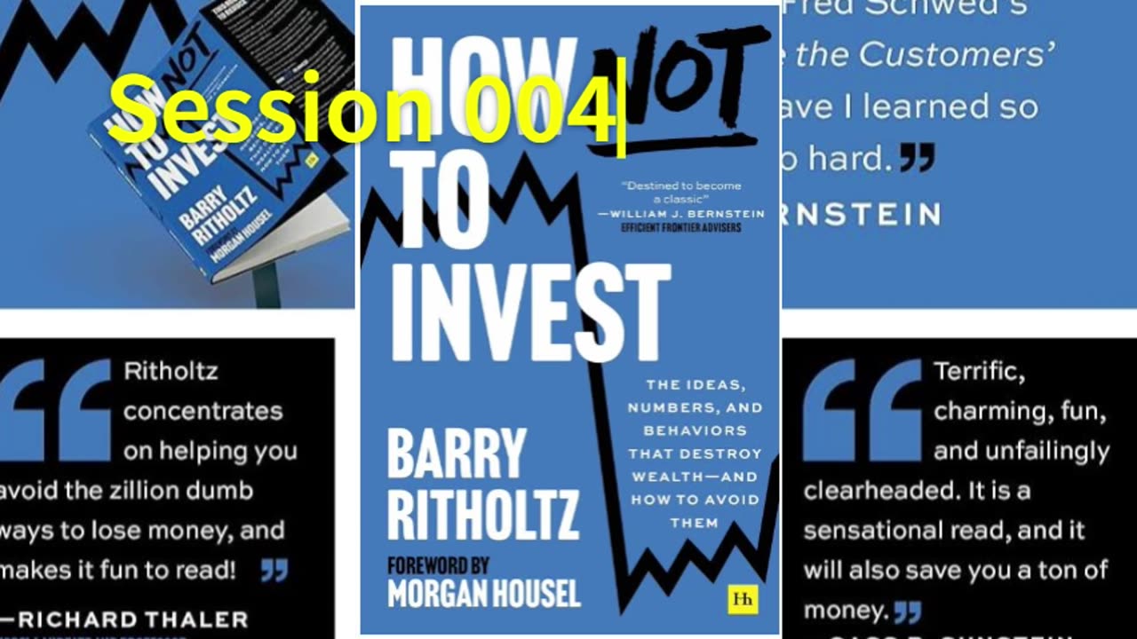 How Not To Invest 004 Barry Ritholtz 2025 Audio/Video Book S004