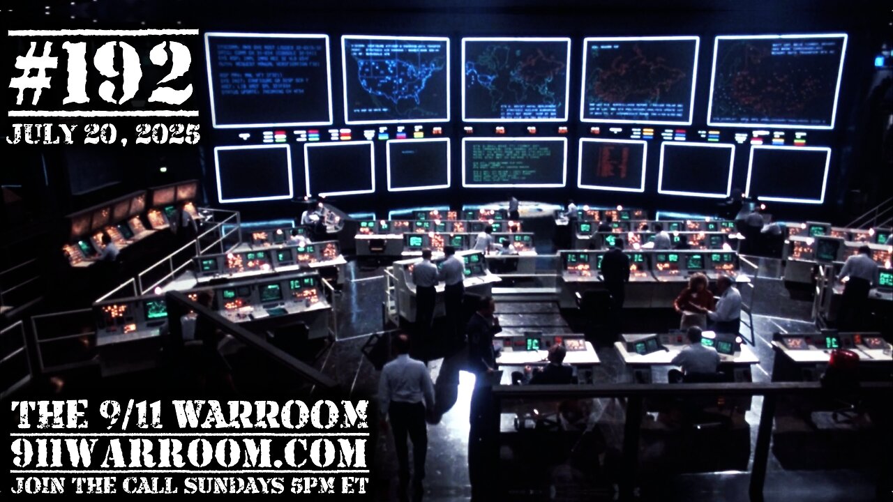 192.20250720 The 9/11 WarRoom