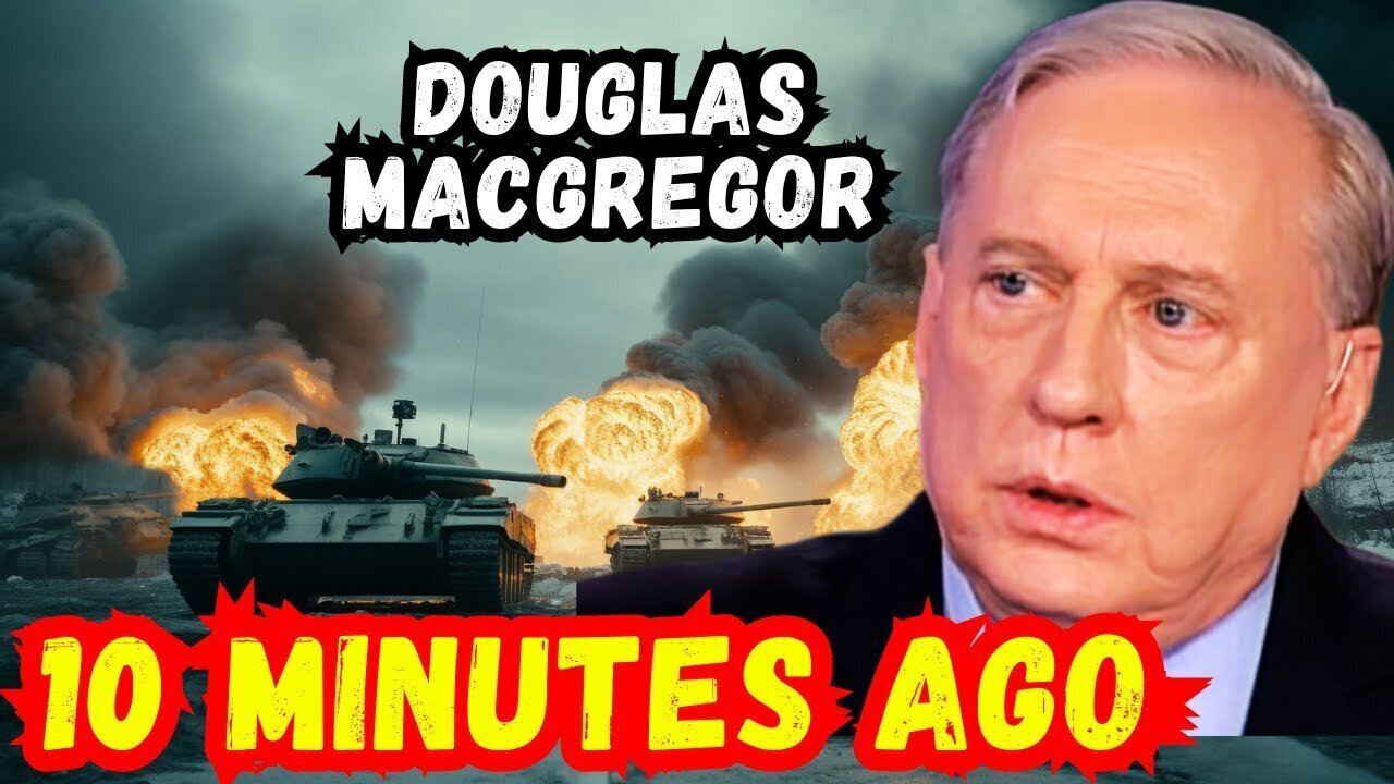 Douglas Macgregor DIRE WARNING 8.13.25 - Something MASSIVE is Underway