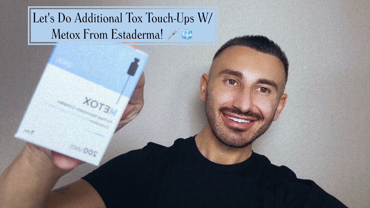 Let's Do Additional Tox Touch-Ups W/ Metox From Estaderma!