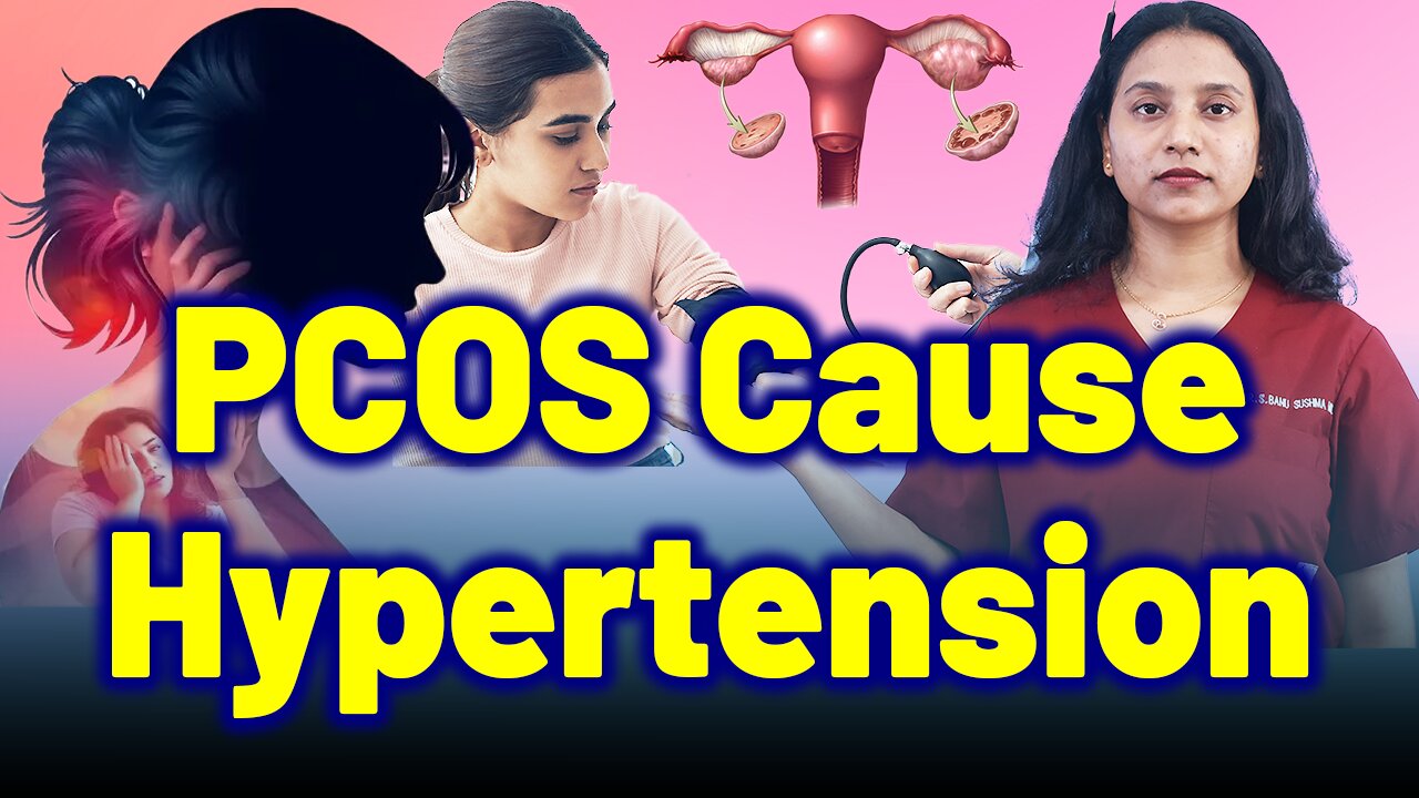 How PCOS Causes BP & Hypertension in Women | Treatment Cure Medicine Gynaecology Women Homeopathy
