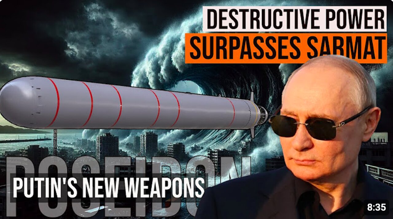 Russias successful launch of the Poseidon nuclear submarine drone, destructive power exceeds Sarmat