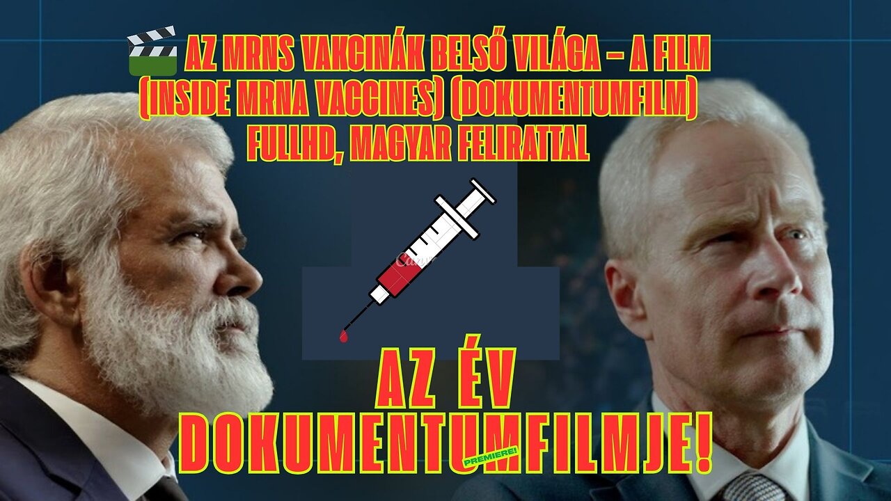 Az mRNS-vakcinák belső világa – A film 1080p (Inside mRNA Vaccines)