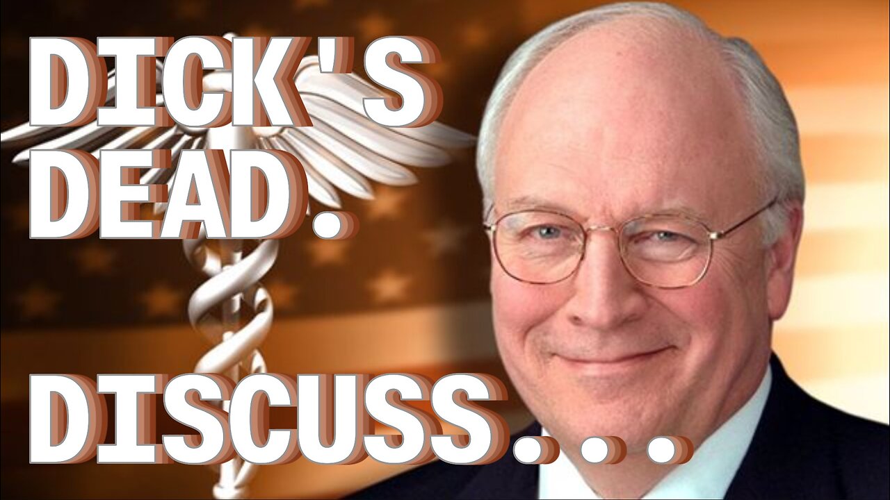 DICKS DEAD. Discuss...