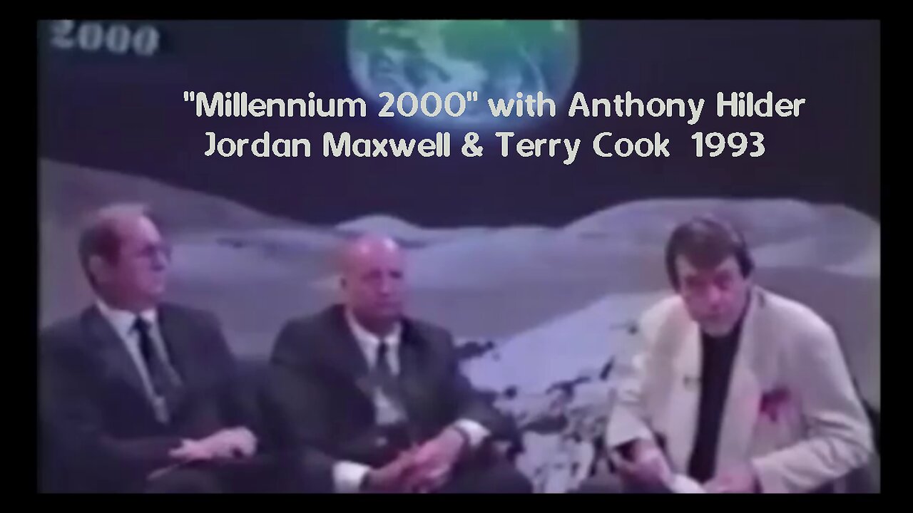 Millennium 2000 with Anthony Hilder, Jordan Maxwell & Terry Cook- Lucifer 1993 - Internet Archives