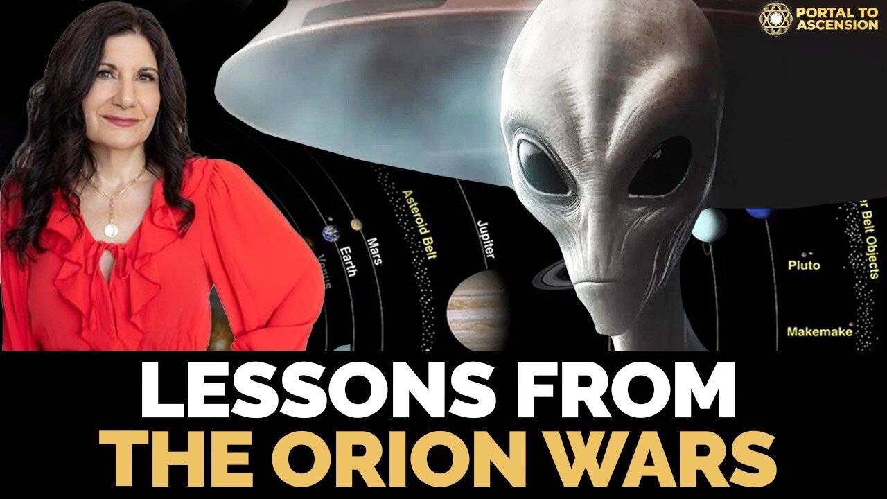 The Orion Wars as Galactic Lessons for Humanity’s Spiritual Evolution | Debbie Solaris