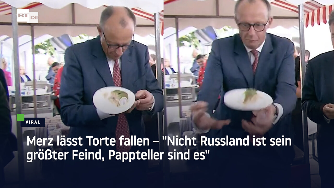 Merz lässt Torte fallen – Nicht Russland ist sein größter Feind, Pappteller sind es
