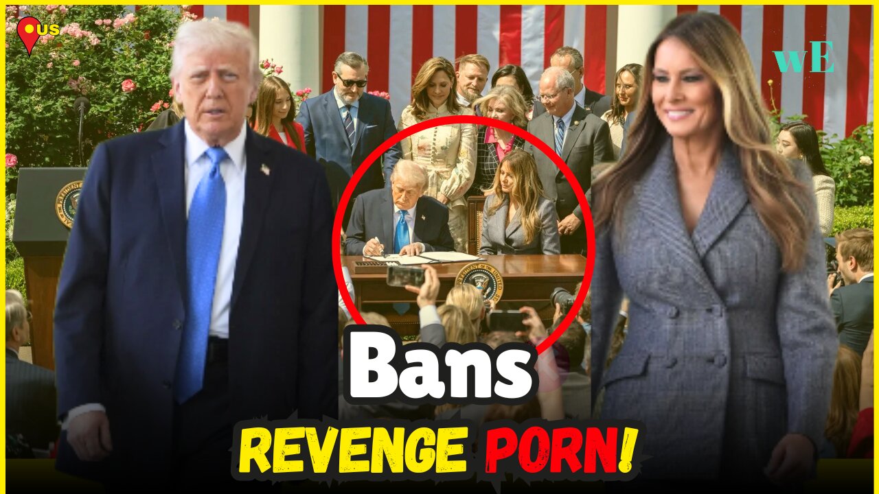 New Law Makes Posting Revenge Porn a Federal Crime in the U.S. | Trump Signs Bill - WorldEye