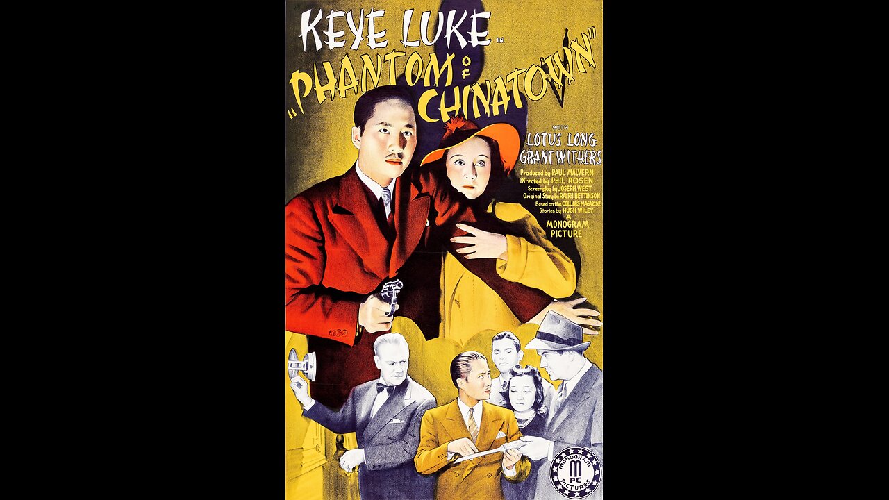 Phantom of Chinatown (1940) | Directed by Phil Rosen