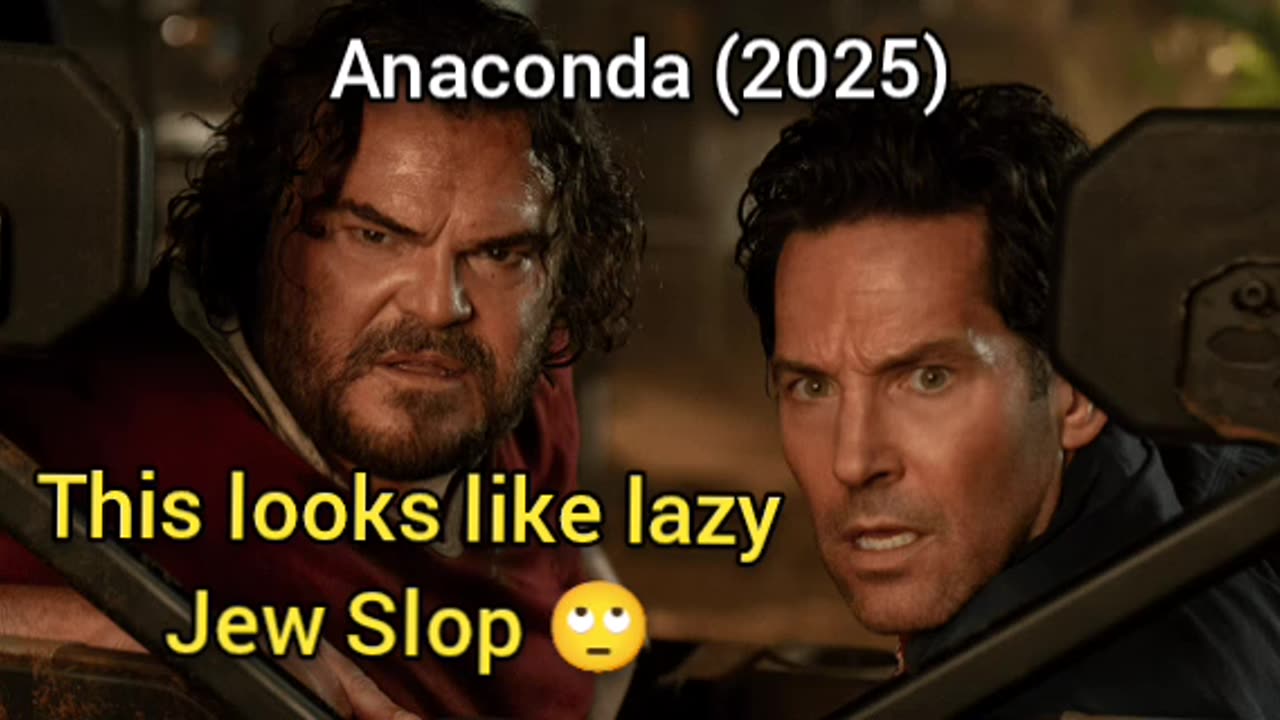 Anaconda (2025) Looks Like Genuine Jew Slop (I Hate Hollywood)
