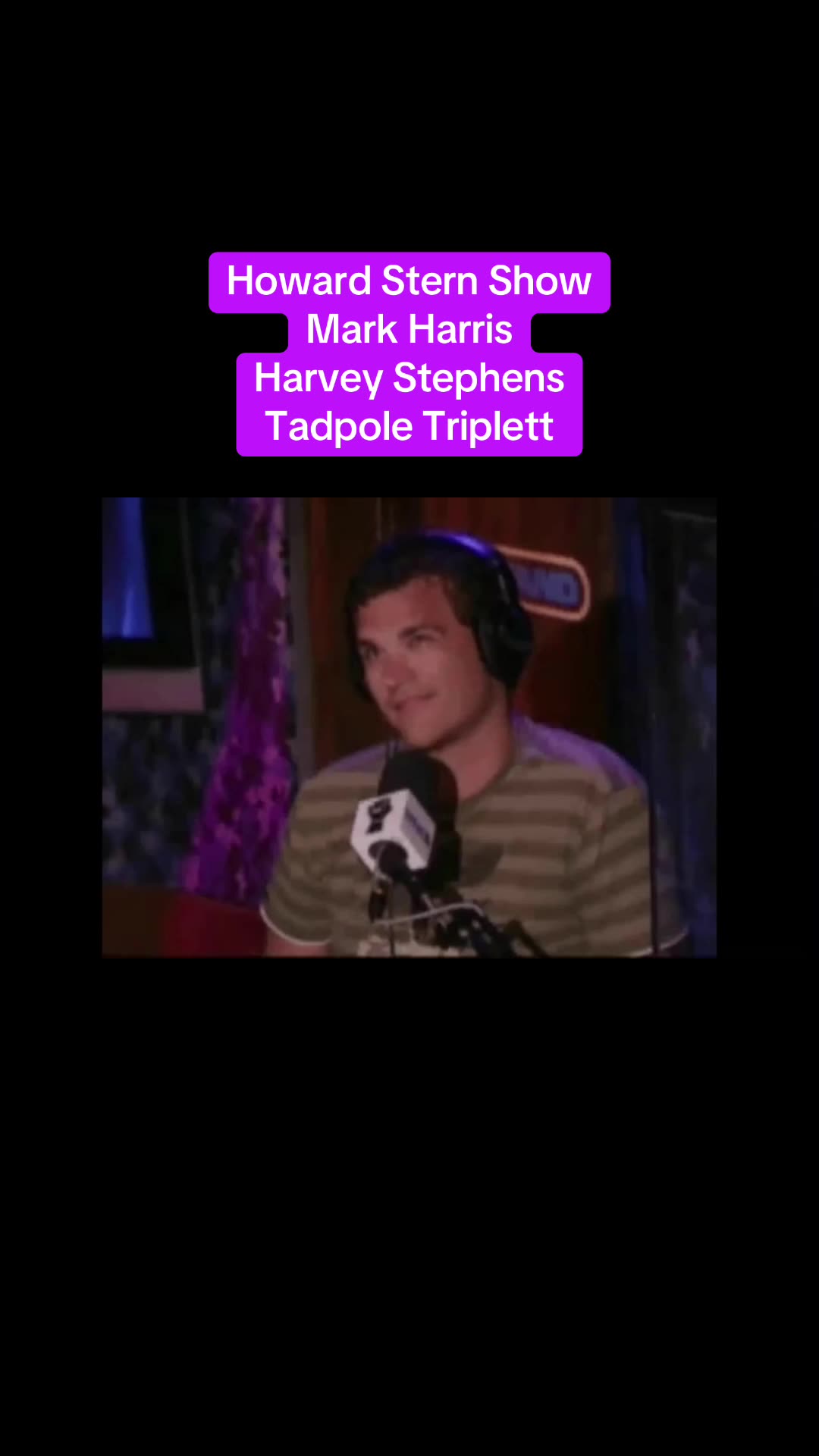 Howard Stern #HowardStern #MarkHarris #GayPapa #HarveyStephens #TheOmen #TadpoleTriplett #Comedian