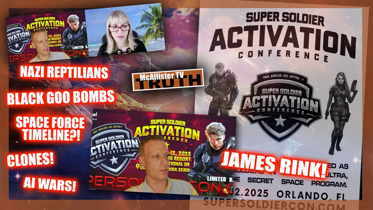 JAMES RINK CONVO! ACTIVATION CONFERENCE! NAZIS! REPTILIANS! AI THREAT! BLACK GOO BOMBS!