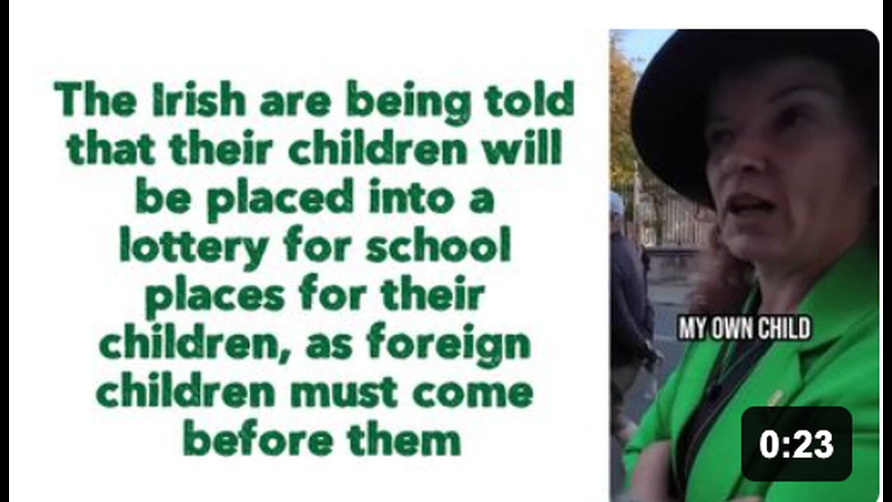 The Irish are being told that their children will be placed into a lottery for school places for their children, as foreign children must come before them.