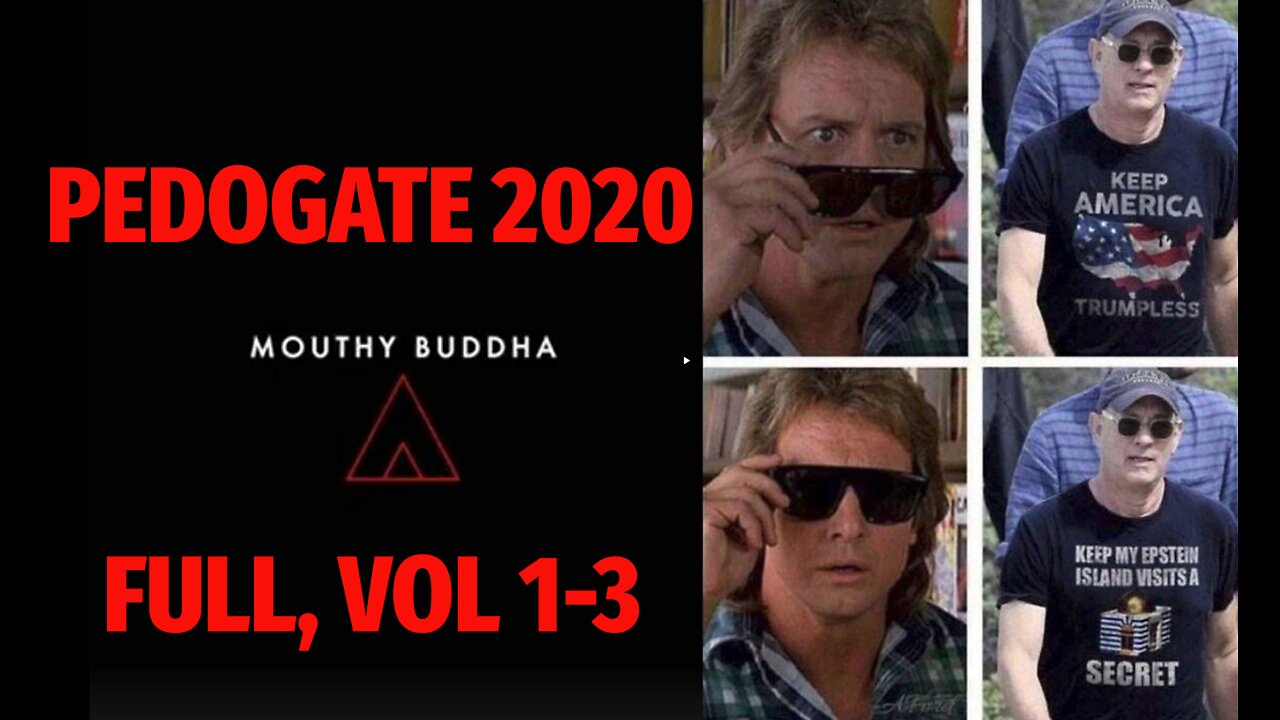 ⬛️🔺Pedogate 2020 ▪️ Full, Vol 1-3 ▪️ Hollywood, Pizzagate, Epstein Island, US Gov’t Child Trafficking ▪️ By: Mouthy Buddha 🔥