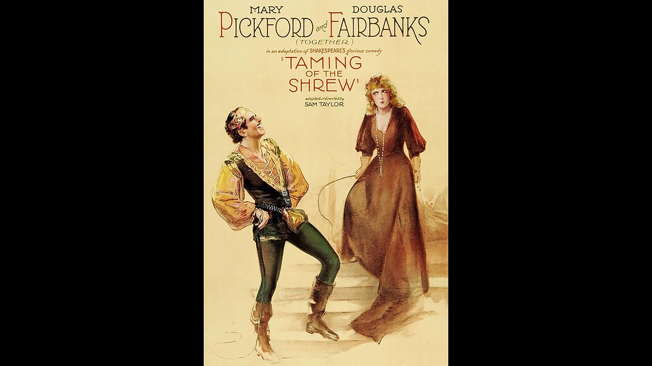 The Taming of the Shrew (1929) | Directed by Sam Taylor