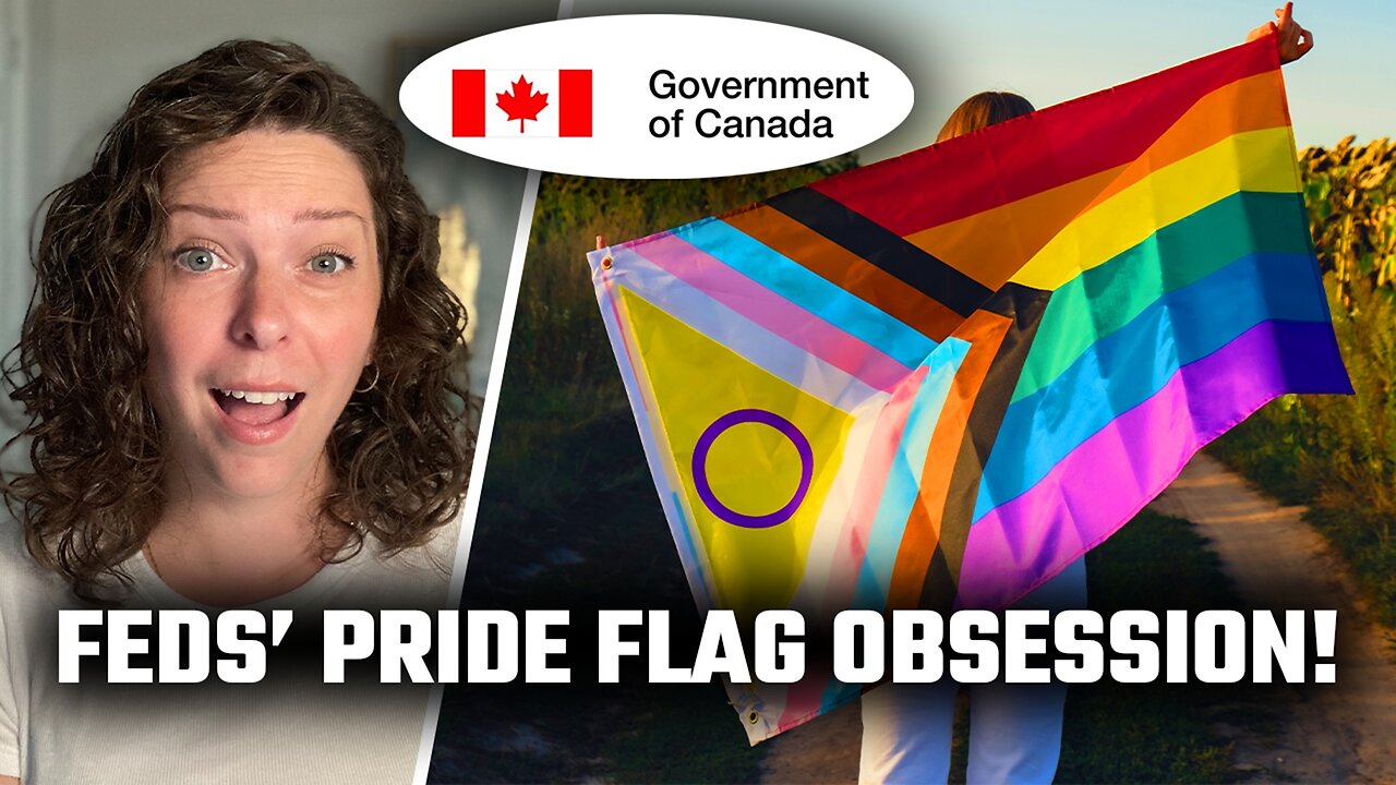 The Government of Canadas pride flag obsession