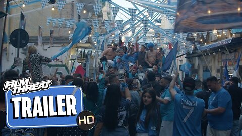 TRENTATRE - NAPLES RISES AGAIN | Official HD Trailer (2025) | DOCUMENTARY | Film Threat Trailers
