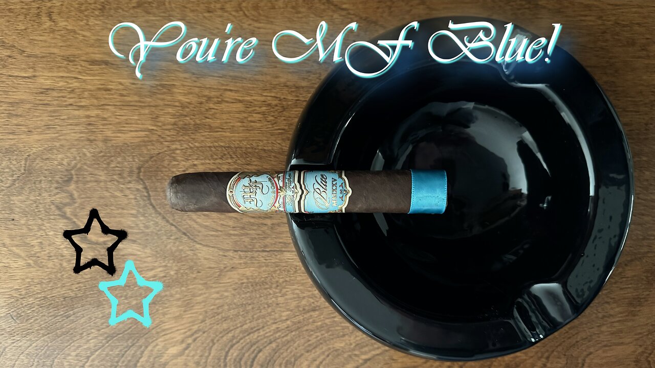 My Father Blue cigar review