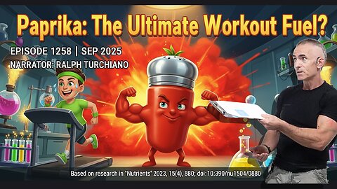 Paprika: The Ultimate Workout Fuel? Episode 1258 Sep 2025