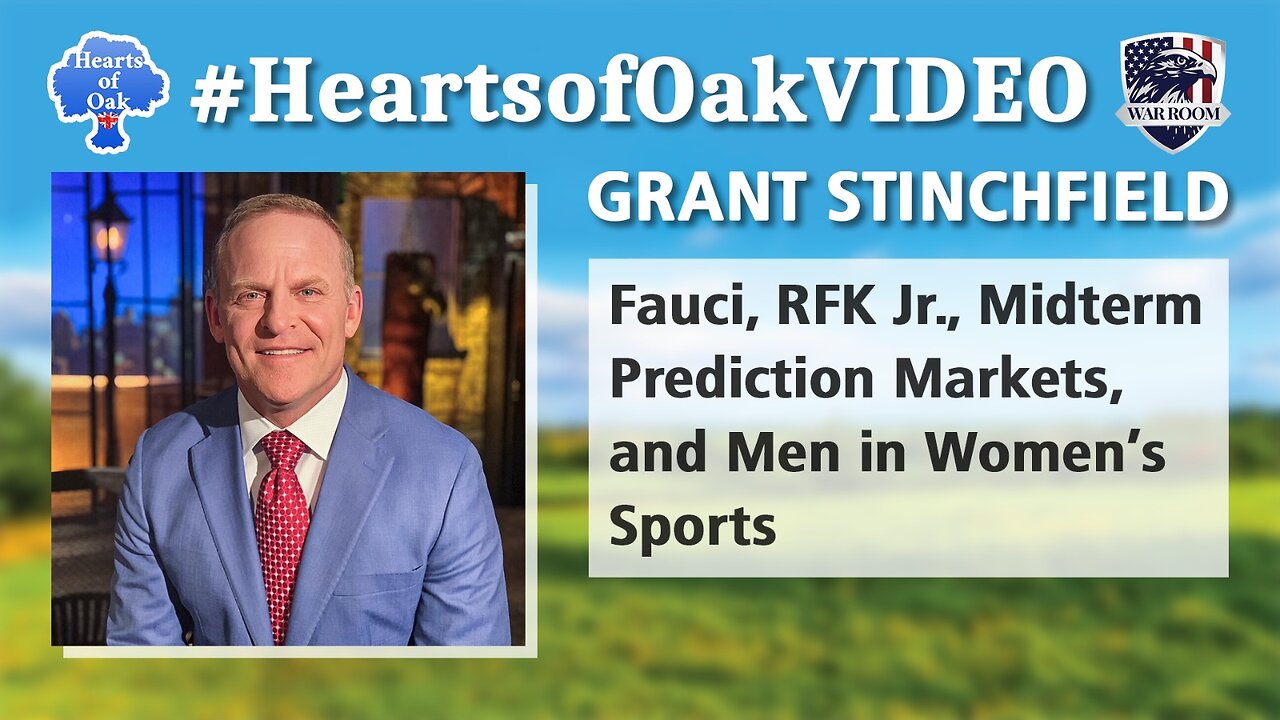 Grant Stinchfield - Fauci, RFK Jr., Midterm Prediction Markets & Men in Women’s Sports