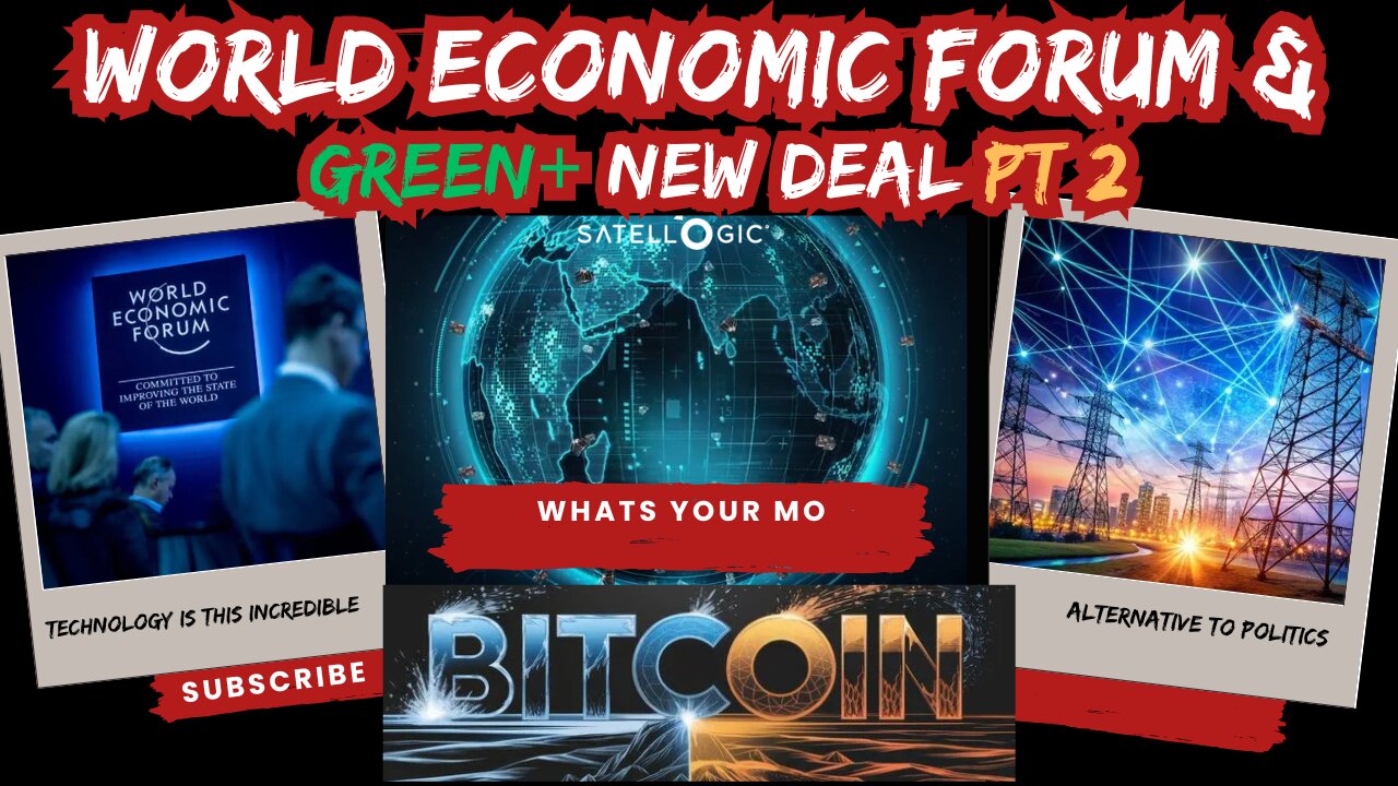 World Economic Forum / Club of Romes Green+ New Deal- New World Order - Debt from Above part 2