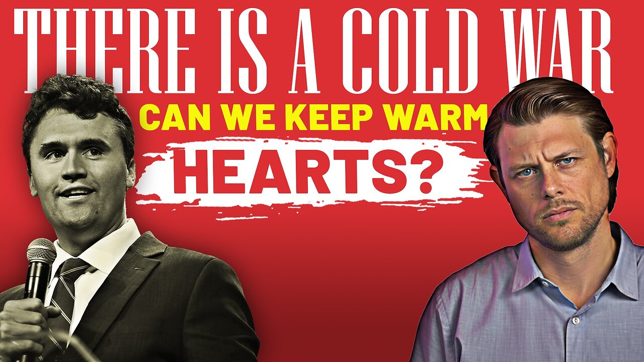 Charlie Kirks Death: Theres a Cold War. Can We Keep Warm Hearts?