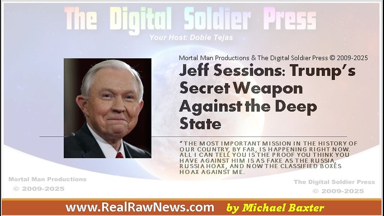 Jeff Sessions - Trumps Secret Weapon Against the Deep State