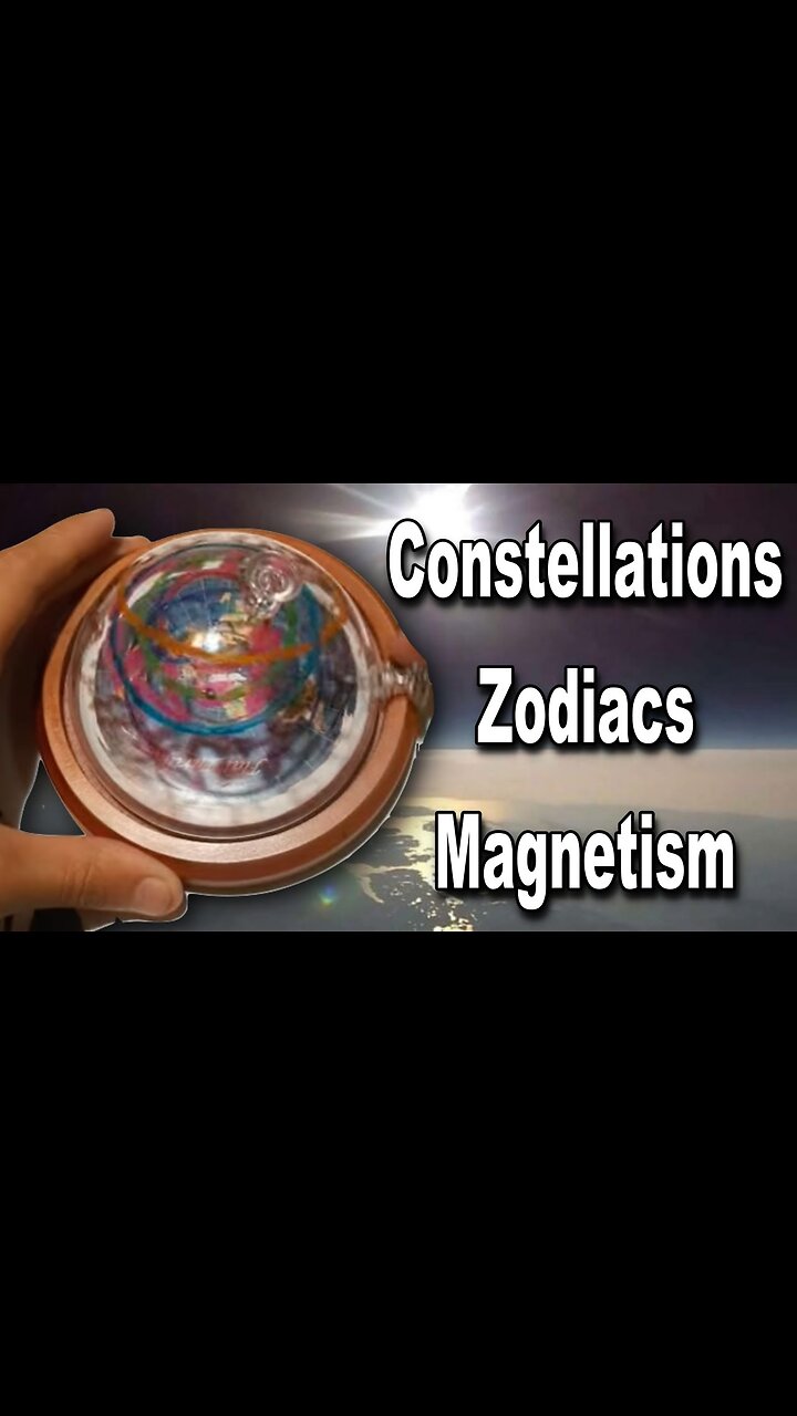 Flat Earth Astrology Constellations Zodiacs Truth Magnetism