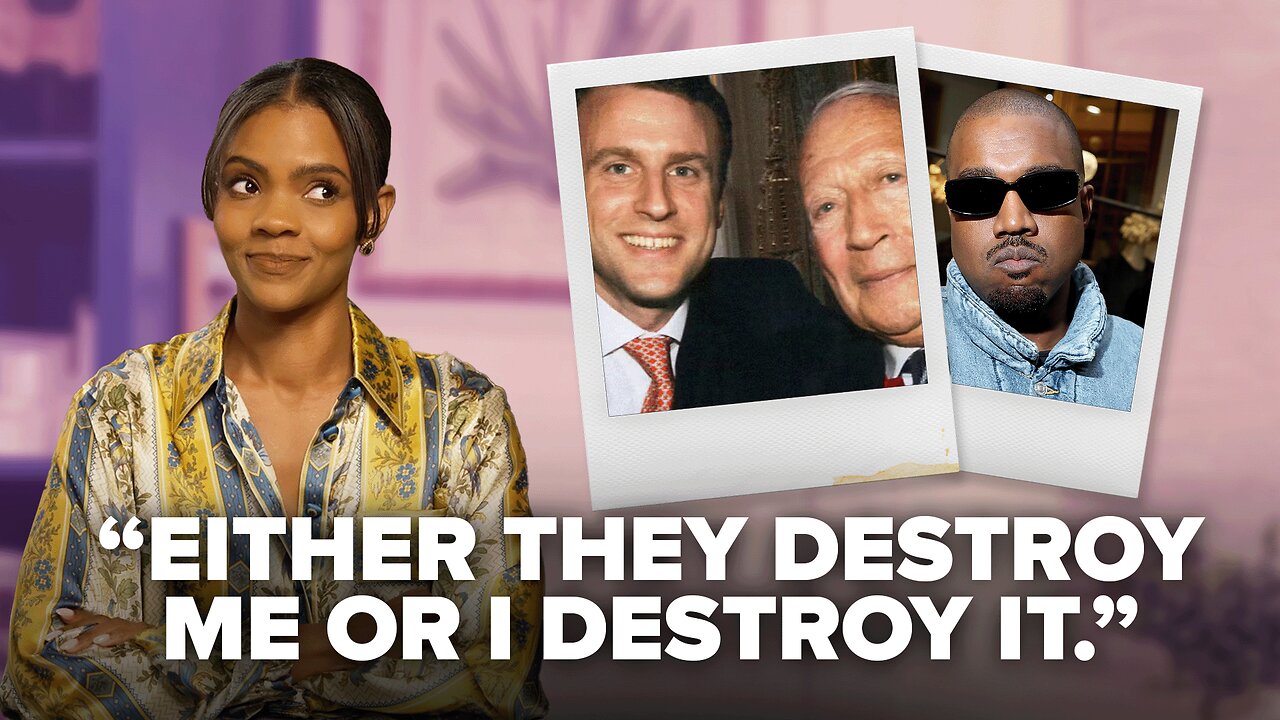 Emmanuel Macron Had A “Sugar Daddy. Kanye Drops A Documentary. | Candace Ep 228
