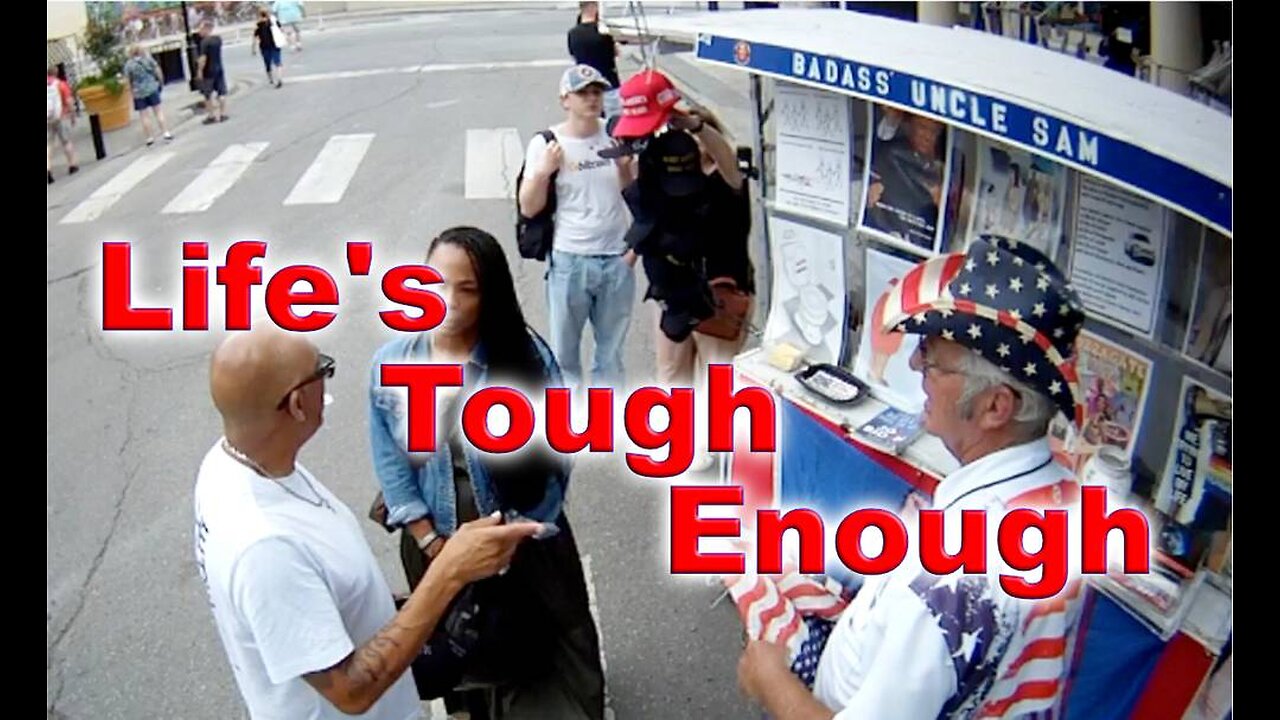 Lifes Tough Enough